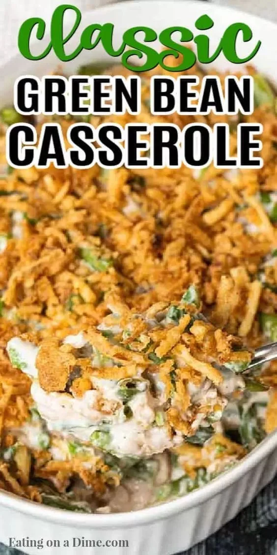 Delicious green bean casserole topped with crispy onions and creamy sauce