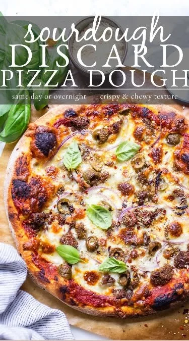 Homemade sourdough pizza dough made with sourdough discard